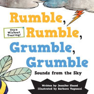 Title: Rumble, Rumble, Grumble, Grumble: Sounds from the Sky, Author: Jennifer Shand