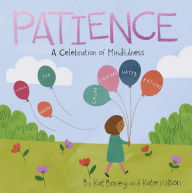 Title: Patience: A Celebration of Mindfulness, Author: Kat Bovey