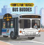 Bus Buddies: A Lift-the-Page Truck Book