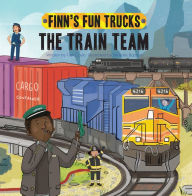 Title: The Train Team: A Lift-the-Page Truck Book, Author: Finn Coyle