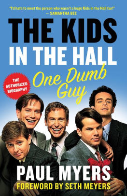 The Kids In Hall One Dumb Guy Paperback