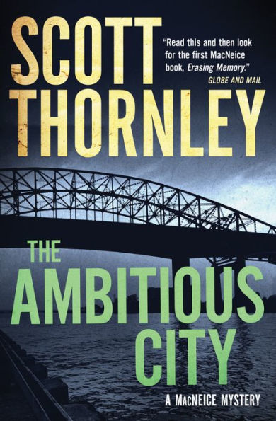 The Ambitious City: A MacNeice Mystery