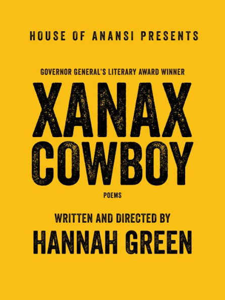 Xanax Cowboy: Poems