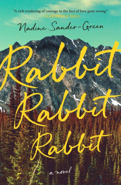 Rabbit Rabbit: A Novel