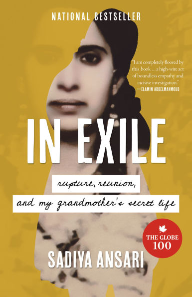 Exile: Rupture, Reunion, and My Grandmother's Secret Life