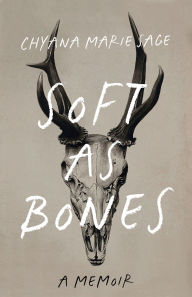 Amazon talking books downloads Soft as Bones: A Memoir 9781487013028  by Chyana Marie Sage