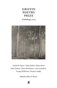 Free audiobooks to download Griffin Poetry Prize Anthology 2024: A Selection of the Shortlist English version