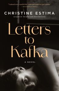 Free books for download on nook Letters to Kafka: A Novel 9781487013325  by Christine Estima