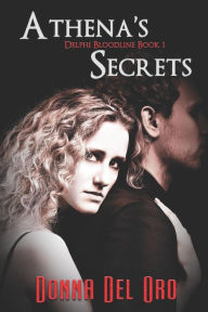 Title: Athena's Secrets, Author: Donna Del Oro