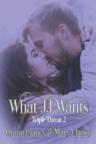 Title: What Jj Wants, Author: Mary Clancy