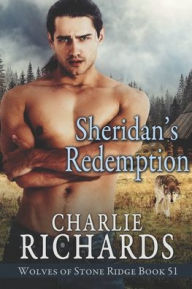 Title: Sheridan's Redemption, Author: Charlie Richards