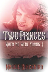 Title: Two Princes, Author: Maggie Blackbird