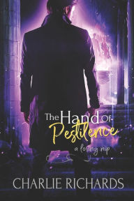 Title: The Hand of Pestilence, Author: Charlie Richards