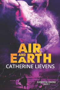 Title: Air and Earth, Author: Catherine Lievens