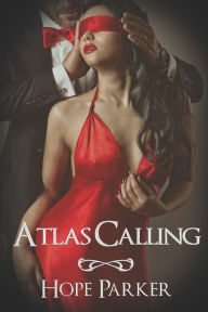 Title: Atlas Calling, Author: Hope Parker