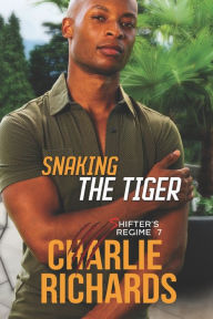 Title: Snaking the Tiger, Author: Charlie Richards