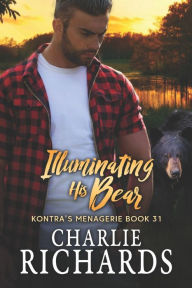 Title: Illuminating his Bear, Author: Charlie Richards