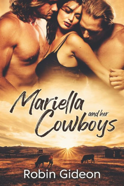 Mariella and Her Cowboys