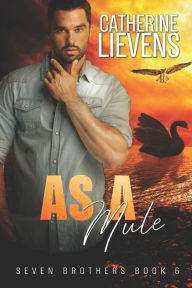 Title: As A Mule, Author: Catherine Lievens