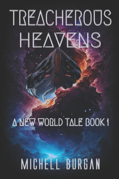 Treacherous Heavens