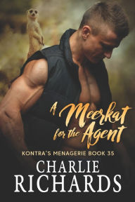 Title: A Meerkat for the Agent, Author: Charlie Richards