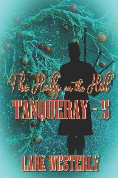 the Holly on Hill