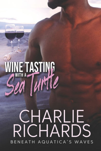 Wine Tasting with a Sea Turtle