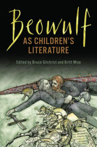 Read books download free Beowulf as Children's Literature 9781487502706 CHM ePub by  English version