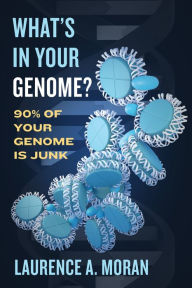 Free download audiobook collection What's in Your Genome?: 90% of Your Genome Is Junk by Laurence A. Moran, Laurence A. Moran iBook 9781487508593