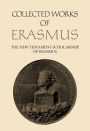 Collected Works of Erasmus: The New Testament Scholarship of Erasmus, Volume 41