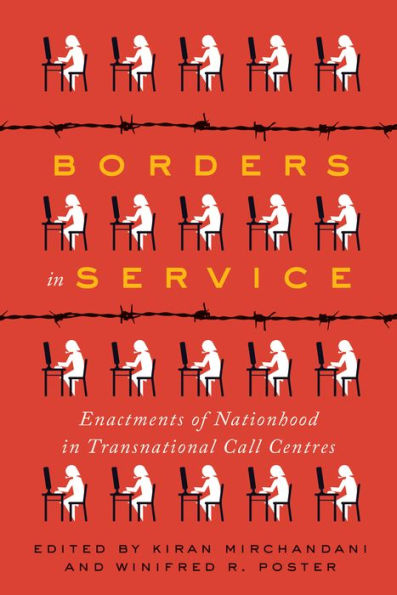 Borders in Service: Enactments of Nationhood in Transnational Call Centres