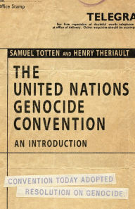 Title: The United Nations Genocide Convention: An Introduction, Author: Samuel Totten