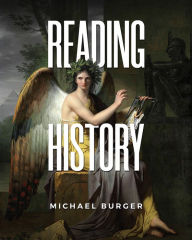 Title: Reading History, Author: Michael Burger
