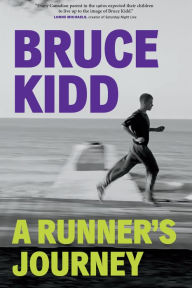 Title: A Runner's Journey, Author: Bruce Kidd