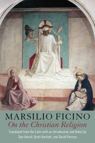 Title: On the Christian Religion, Author: Marsilio Ficino