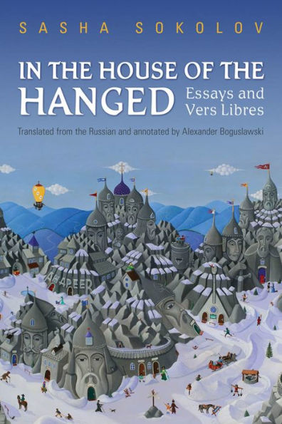 the House of Hanged: Essays and Vers Libres