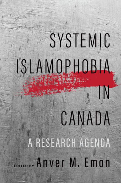 Systemic Islamophobia Canada: A Research Agenda