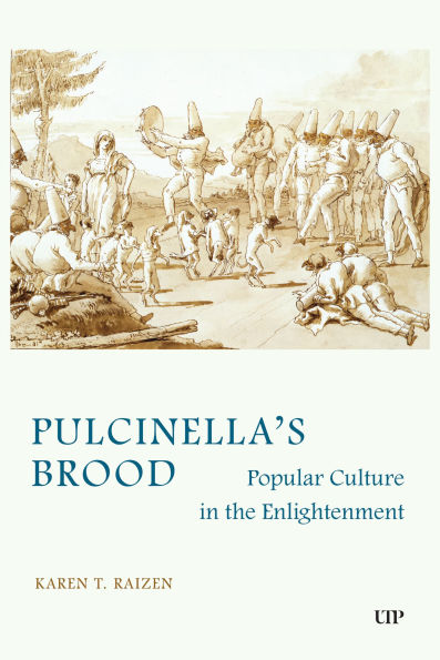 Pulcinella's Brood: Popular Culture the Enlightenment