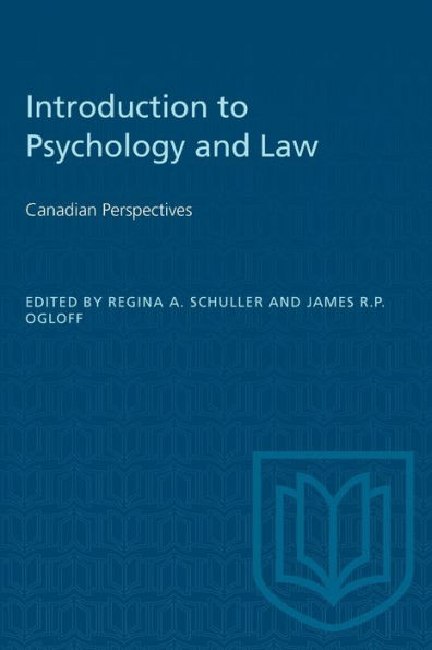 Introduction to Psychology and Law: Canadian Perspectives