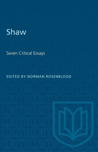 Shaw: Seven Critical Essays