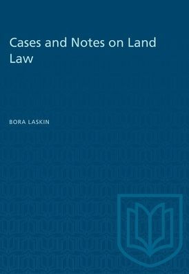 Cases and Notes on Land Law