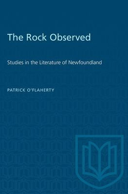 The Rock Observed: Studies in the Literature of Newfoundland