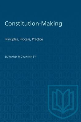 Constitution-Making: Principles, Process, Practice