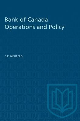 Bank of Canada Operations and Policy