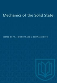 Title: Mechanics of the Solid State, Author: F.J.P. Rimrott