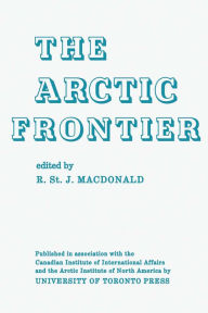 Title: The Arctic Frontier, Author: Ronald MacDonald