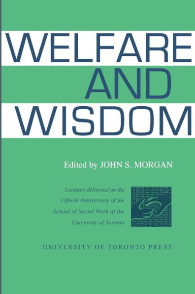 Welfare and Wisdom