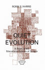 Quiet Evolution: A Study of the Educational System of Ontario