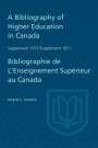 A Bibliography of Higher Education in Canada Supplement 1971 / Bibliographie de l'enseignement superieur au Canada Supplement 1971