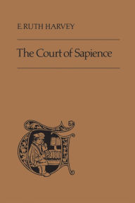 Title: The Court of Sapience, Author: Elizabeth Ruth Harvey